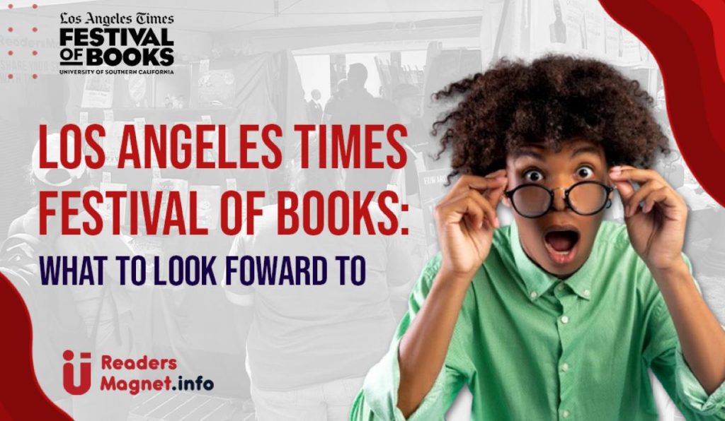 Los Angeles Times Festival of Books: What to Look Forward to